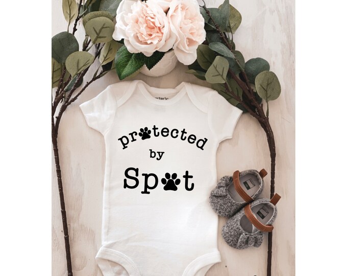 Protected by Spot ; Custom Design Onesies ® ; Custom Onesie® ; Personalized Onesie ; Baby shower gift ; Baby bodysuit  ; new baby