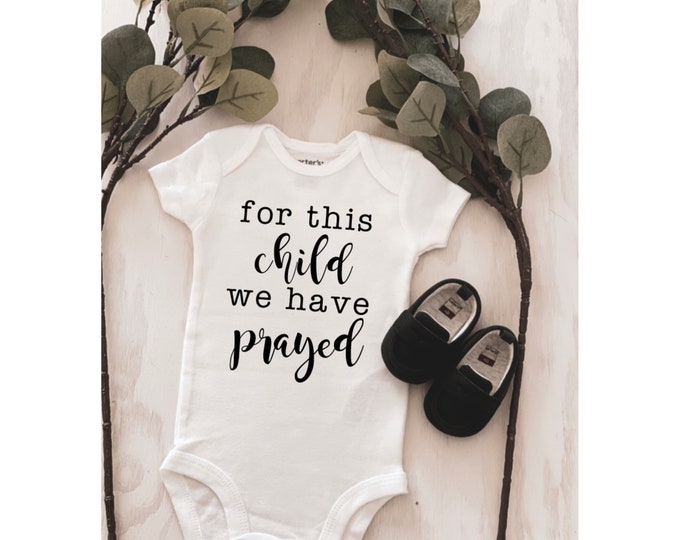 Custom Design Prayer Onesie ® ; Custom Onesie® ; Personalized Onesie ; Baby shower gift ; Baby bodysuit ; birth announcement ; new baby
