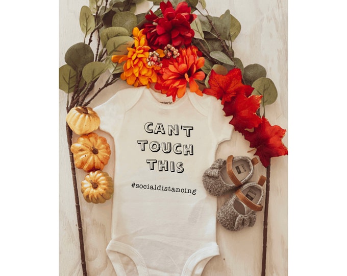social distancing baby onesie ; quarantine onesie ; baby onesie ; custom onesie ; fall onesie