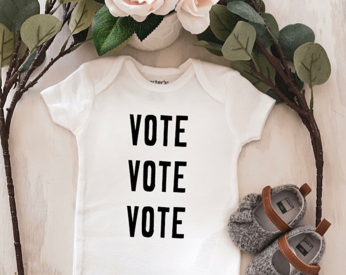 VOTE VOTE VOTE baby Onesie® baby onesie - custom onesie - baby shower gift - personalized onesie