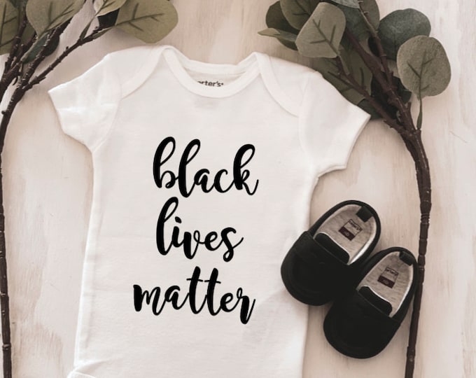 Black Lives Matter Baby Onesie® baby onesie - custom onesie - baby shower gift - personalized onesie