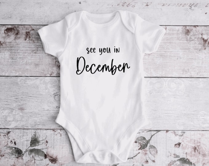 Coming Soon Baby Onesie® Birth Announcement ; see you in.. ; birth announcement onesie