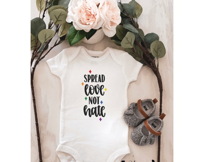 Spread love not hate baby onesie ; baby onesie ; baby shower gift ; unisex baby gift; unisex onesie