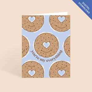 Eres mi todo tarjeta de cumpleaños imprimible / lindo bagel tarjeta de aniversario imprimible / tarjeta de felicitación imprimible Descarga digital instantánea