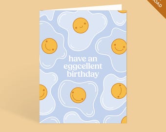 Have an Eggcellent Birthday Printable Birthday Card | Cute Funny Birthday Card Eggs Card | Printable Greeting Card Instant Digital Download