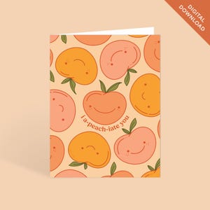 I A-peach-iate You Tarjeta de agradecimiento imprimible / Linda tarjeta divertida Tarjeta de gratitud de fruta de melocotón / Tarjeta de felicitación imprimible Descarga digital instantánea