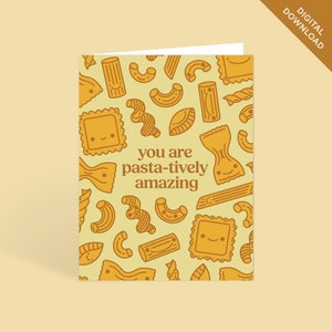 Vous êtes une carte d'anniversaire imprimable Pasta-Tively Amazing | Pâtes drôles mignonnes de carte d'anniversaire | Carte de voeux imprimable en téléchargement numérique immédiat