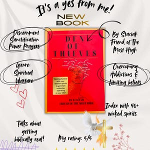May include: A red book titled "Den of Thieves" with gold trim, featuring the text "New Book." The cover includes an illustration and the author's name. Additional text highlights themes of spiritual warfare and overcoming addictions.