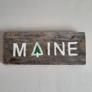 Maine Wood Sign / Reclaimed Barn Wood / New England Wood Decor / Rustic Maine Decor / Rustic Maine Sign / Handmade Folk Art