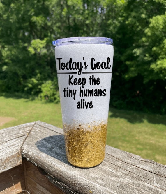 Funny mom tumbler, Funny mom gift, Keep the tiny humans alive, Personalized  Tumbler, Epoxy Tumbler, Gift for mom, Funny Mother’s Day gift