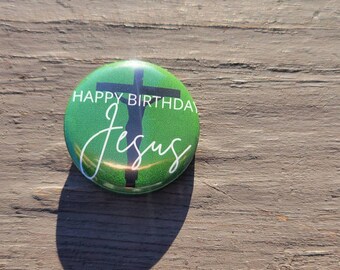 1" Happy Birthday Jesus Pin Back Button | Christmas Pin Back Button | Winter Button Christmas | Christmas Party Favors