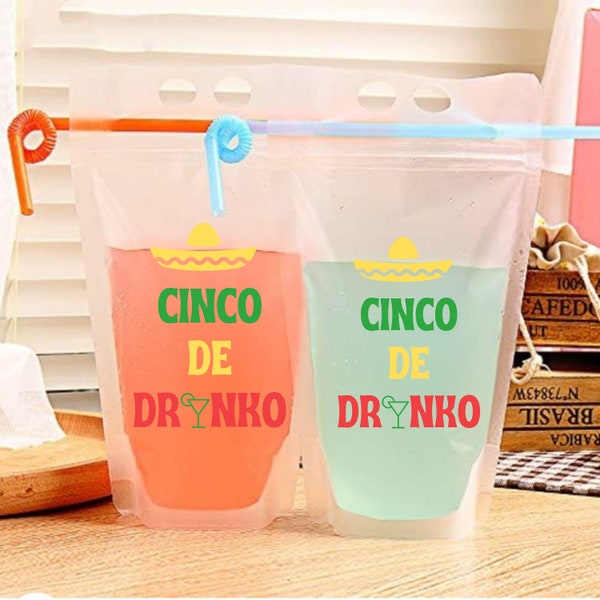 Cinco De Drinko Drink Pouches | 2024 Cinco De Mayo Drink Pouches | Cinco De Mayo Party | Juice Pouches | Reusable Drink Pouches