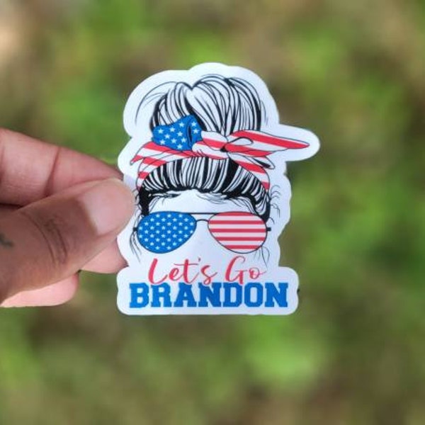 Let's Go Brandon Waterproof Sticker | FJB Sticker | Republican Christmas Gift | Republican Sticker | I Did That | Conservative Sticker