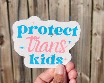 Protect Trans Kids Waterproof stickers | LGBTQ Stickers | Trans Sticker | Transgender Sticker | Trans Rights Sticker | Pride Month