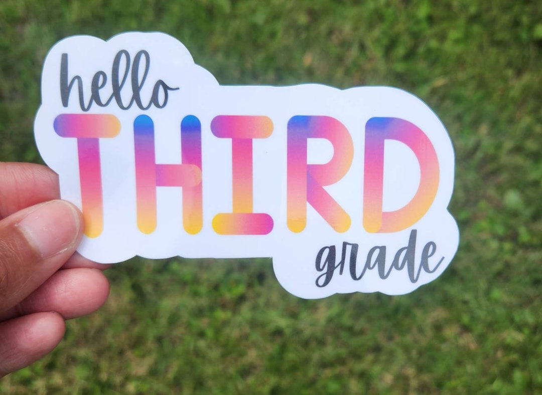 Hello Third Grade Waterproof Sticker | Third Grade Sticker | Grade ...