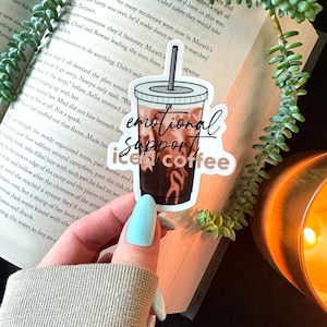 emotional support iced coffee sticker, iced coffee sticker, waterproof sticker, girly coffee sticker, cute gift for coffee lover