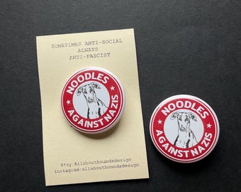 Noodles Against Nazis Greyhound Badge