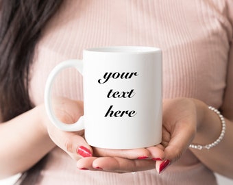 Your Text Here,  Custom Text Mug, Custom Text Gift, Personalised Gift, Customised Mug, Your Logo Here, Custom Coffee Mugs, Personalised Gift