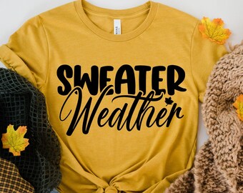Sweater Weather Fall SVG: Autumn Design (Digital Download)