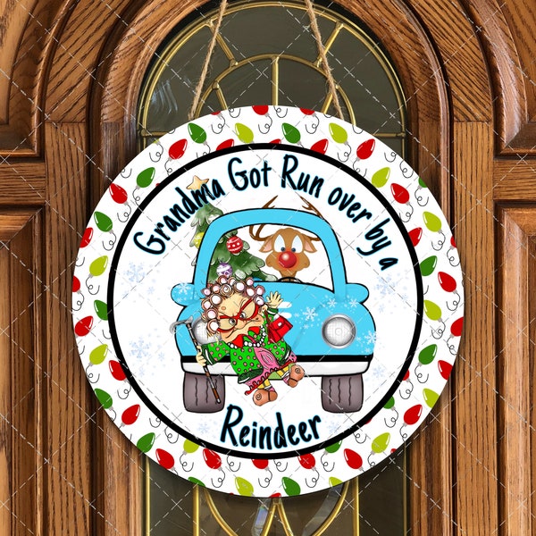 Christmas png, grandma got run over by a reindeer, sublimation wreath, sublimation ornament, door hanger png, digital download