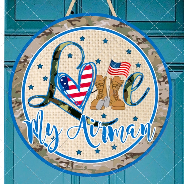 Patriotic Air Force png, sublimation wreath, love my Airman door hanger, sublimation design, digital download