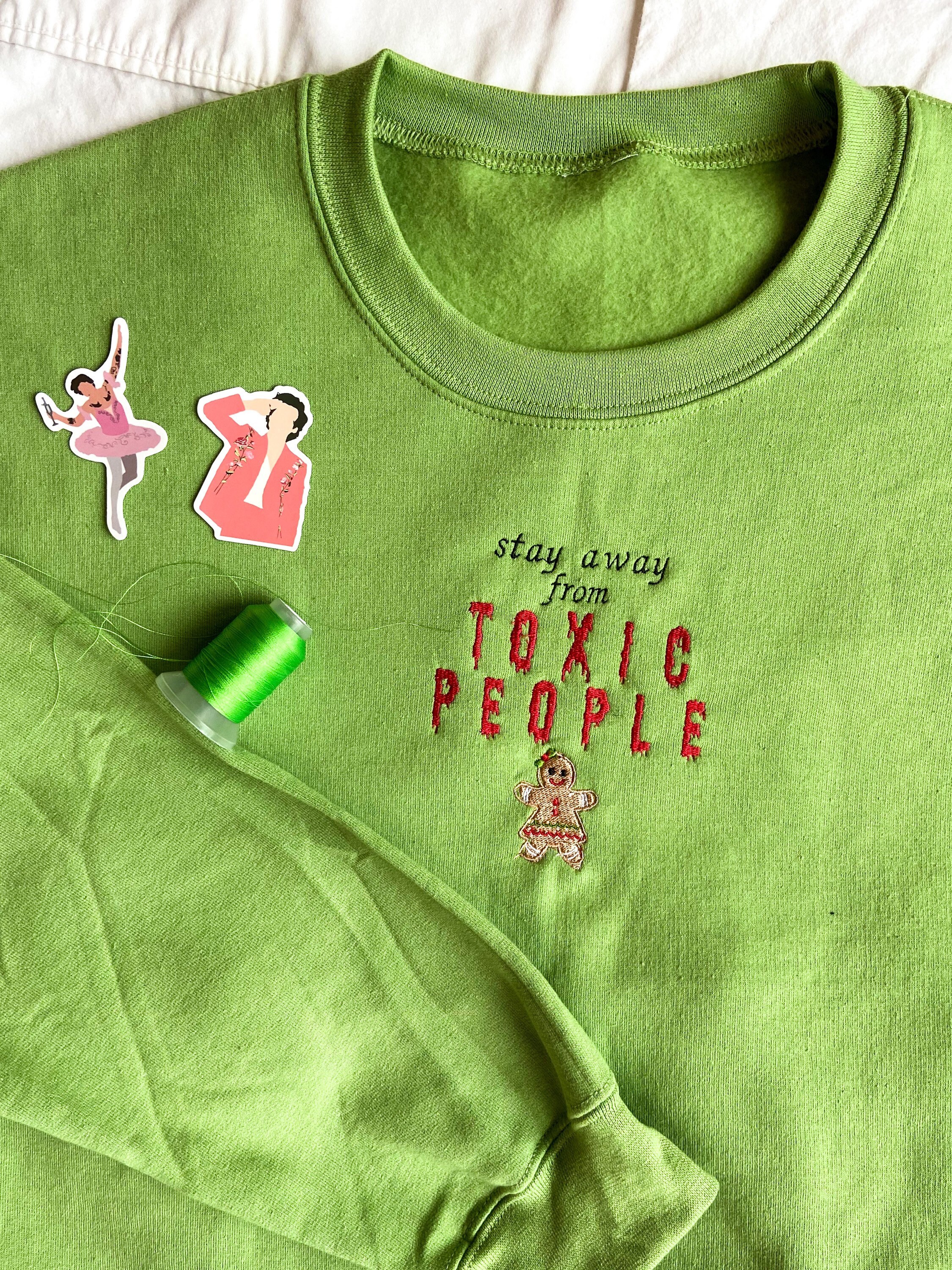 Toxic People Christmas Sweatshirt 