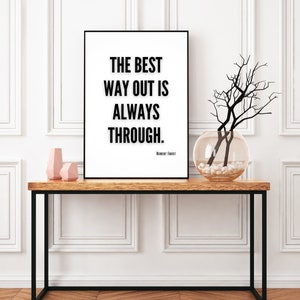 The Best Way Out is Always Through Robert Frost Wall Art Digital Download, Motivational Wall Decor for Office, Dorm Room Wall Art for Women image 4