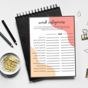 May include: A printable worksheet titled "Work Categories" with instructions to fill in the boss's initials and write down a word that begins with each letter of the boss's initials for the listed categories. The worksheet includes categories such as job titles, break time snacks, coworker's names, ways to commute, office furniture, business lingo, software programs, weekend hobbies, vacation locations, items on a desk, technology brands, office supplies, reasons to be late, and competitor brands.