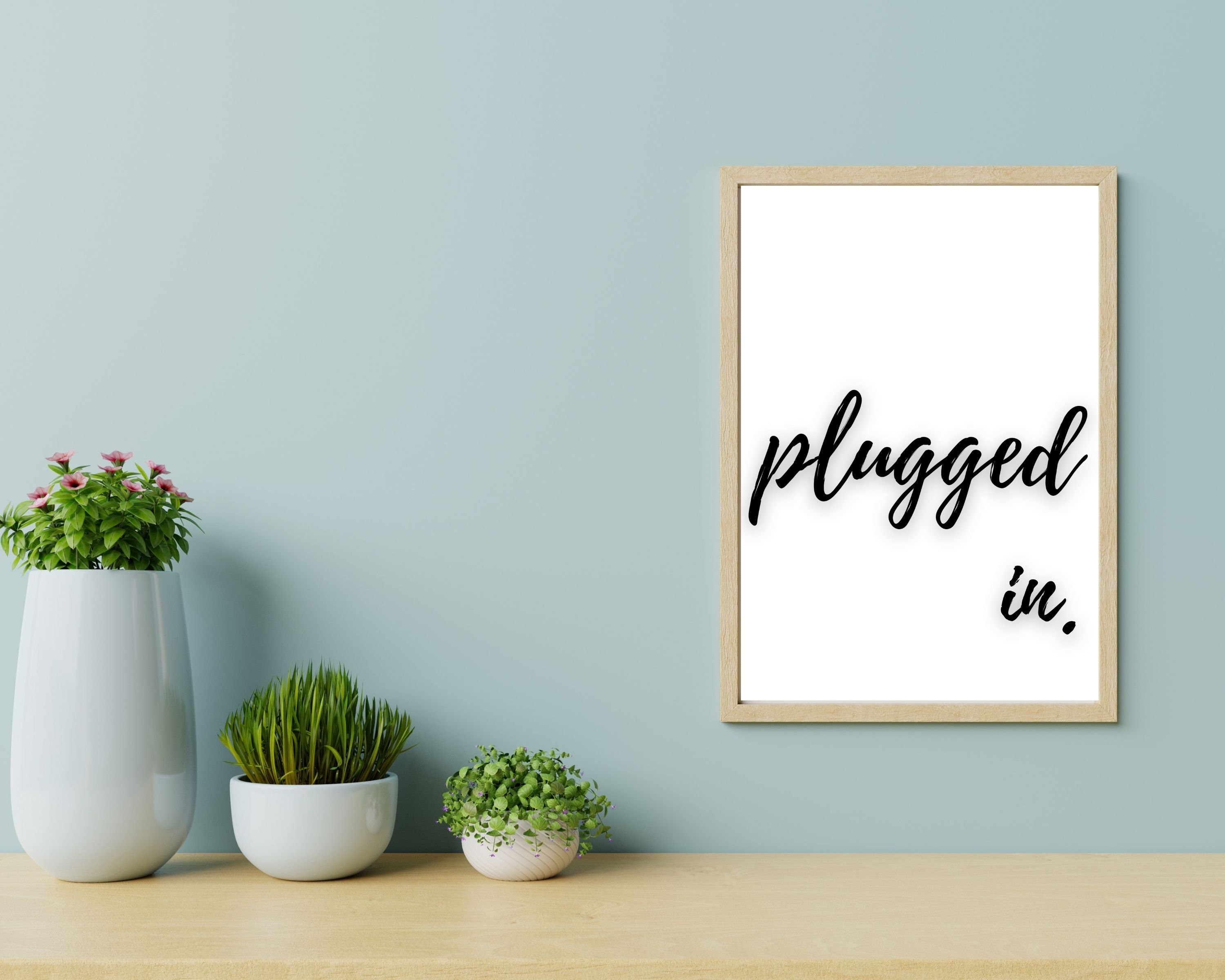 Plugged in Home Office Decor for Women Printable, Work From Home Gifts for  Men, Office Wall Art Digital Download, Game Room Decor, Boss Gift 