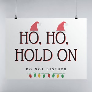 Christmas Door Sign, Ho Ho Ho Do Not Disturb Sign, Christmas Office Decor, Funny Christmas Sign Printable Please Knock, Holiday Office Decor image 1