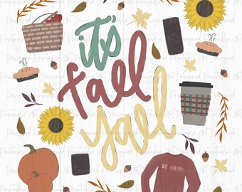 It's Fall Yall Sublimation, Fall PNG, DTG Printing, Digital Download, Png Files Sublimation, Sublimate Designs, Png Download, Fall Png
