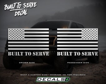 Built To Serve Truck Decal American Flag