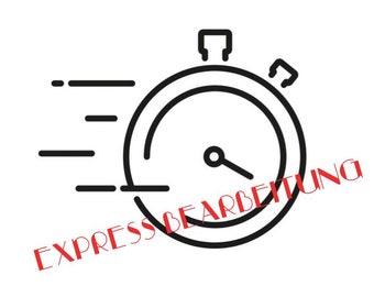 Express Bearbeitung