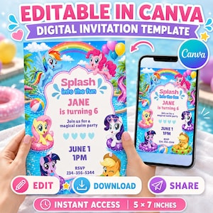 May include: An editable digital invitation template for a swim party featuring My Little Pony characters in a pool setting. The text reads Splash into the fun, Jane is turning 6, Join us for a magical swim party, June 1, 1PM, and RSVP 234-356-5344.