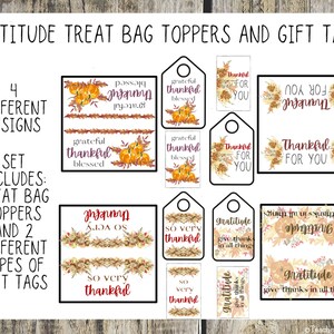 Set of Printable Gratitude Treat Bag Toppers and Two Gift Tags - 4 Different Designs