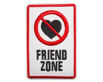 Friend Zone patch, Cool Patch Embroidered Iron on Sew on Patch Badge For Clothes etc. 9x6cm