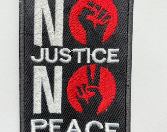 Black Lives Matter No Justice No Peace BLM Embroidered Iron on Sew on Patch Badge For Clothes etc. 9X6.5 CM