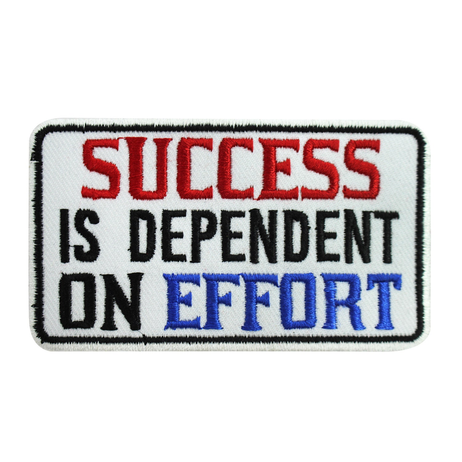 Success is Dependent on Effort Patch, Funky Patch, Cool Patch ...
