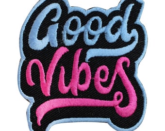 Good Vibes patch, quotes patch, humorous patch, Embroidered Iron on Sew on Patch Badge For Clothes etc. 7x6cm
