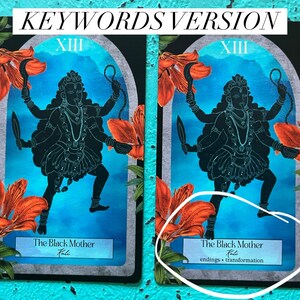 May include: Two tarot cards with a black illustration of a deity with multiple arms. The cards have a blue background with orange floral accents. The text "The Black Mother Kali" is at the bottom of each card. The word "endings" and "transformation" are also visible.