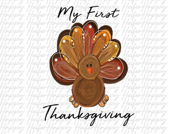 My First Thanksgiving Turkey Digital Download png