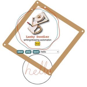 May include: A Lanky Doodler writing and drawing automaton with a wooden frame, a pencil, and a mechanical arm. The interface displays the text Lanky Doodler, writing/drawing automaton, buy, clear, play, save, and a dropdown menu with the word hello.