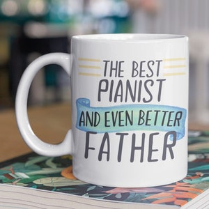 Pianist Dad Mug, Pianist Dad Gift, Dad Pianist Mug, Gift for Pianist Dad, Pianist Father Gift, Pianist Dad, Pianist Father Mug, Dad Pianist