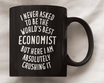 Economist Mug, Economist Gift, Economist, Gifts for Economist, Economist Cup, Economist Coffee Mug, Funny Economist Gift, Economist Gifts