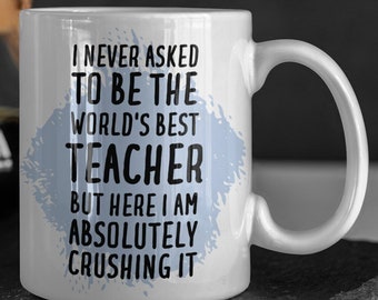 Teacher Mug, Teacher Gift, Gift for Teacher, Teacher Coffee Mug, Funny Teacher Gift, Teacher Gifts, Teacher Mugs, Teacher Cup, Teacher