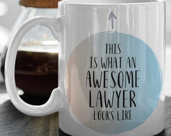 Lawyer Mug, Lawyer Gift, Gift for Lawyer, Lawyer Coffee Mug, Lawyer Birthday Gift, Funny Lawyer Gift, Lawyer Mugs, Lawyer Gifts, Lawyer Cup