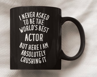 Taza de actor, regalo de actor, regalo divertido de actor, taza de actor, regalo para actor, taza de café de actor, regalos de actor, taza divertida de actor, regalos para actor, actor