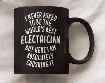 Electrician Mug, Electrician Gifts, Electrician Funny Gifts, Electrician Cup, Gift for Electrician, Electrician Coffee Mug, Electrician Gift