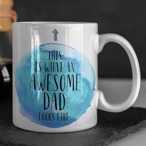 Father Mug, Dad Gifts, Mug for Dad, Gifts for Father, Dad Mug for Fathers Day, Father Mug Gift, Dad Coffee Mug, Birthday Gift for Dad, Dad