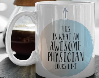 Physician Mug, Physician Gift, Gift for Physician, Physician Coffee Mug, Physician Birthday Gift, Funny Physician Gift, Physician Mugs